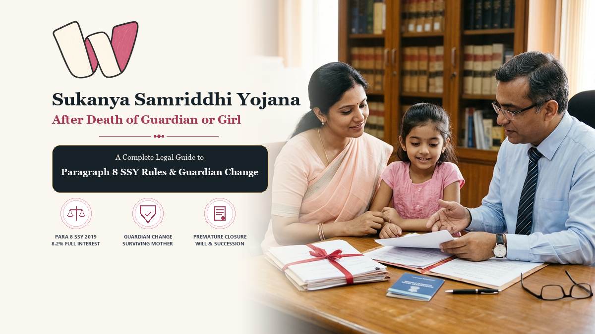Sukanya Samriddhi Account After Death Legal Rules and Guardian Change