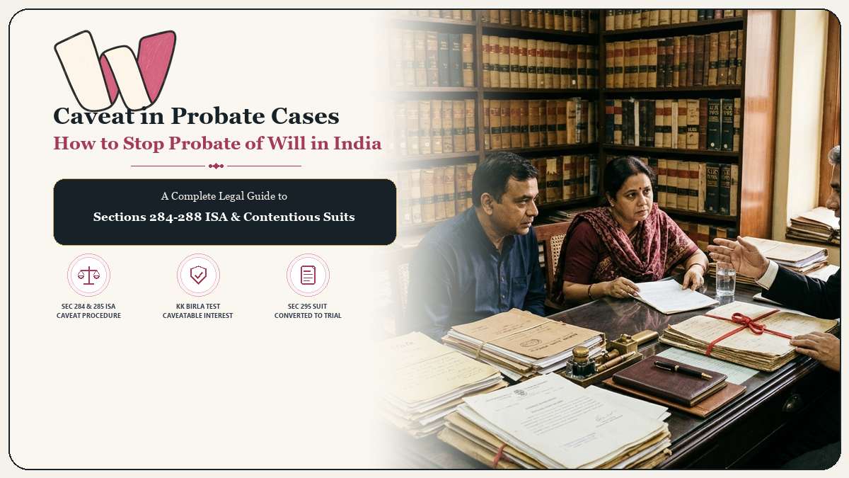 How to File a Caveat in Probate Proceedings in India